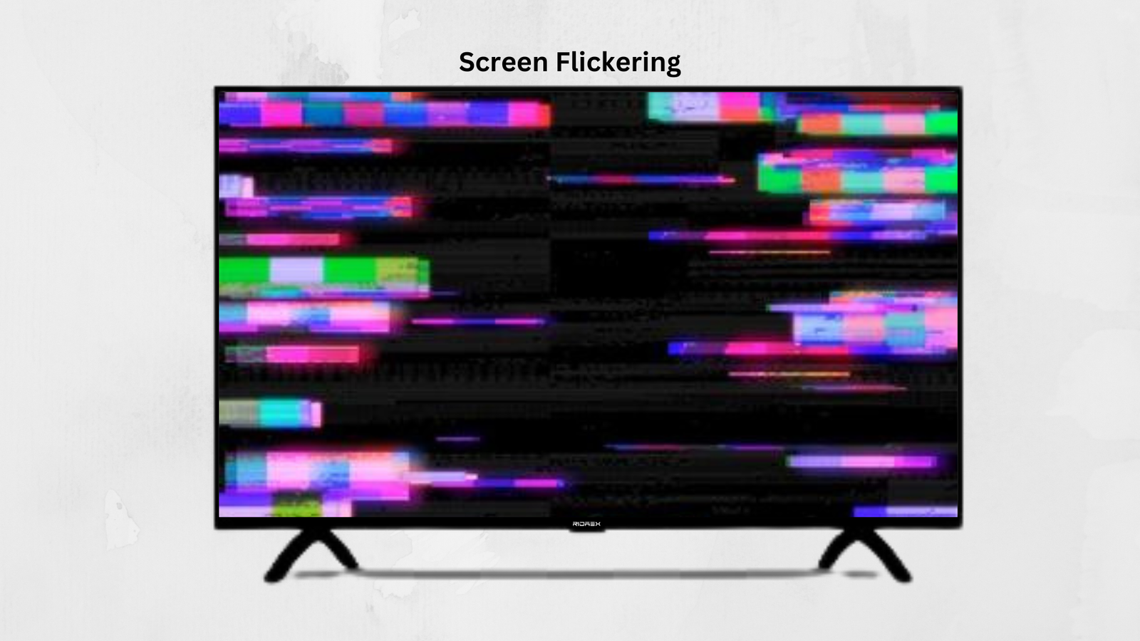 LED TV Screen Flickering and How to solve it?