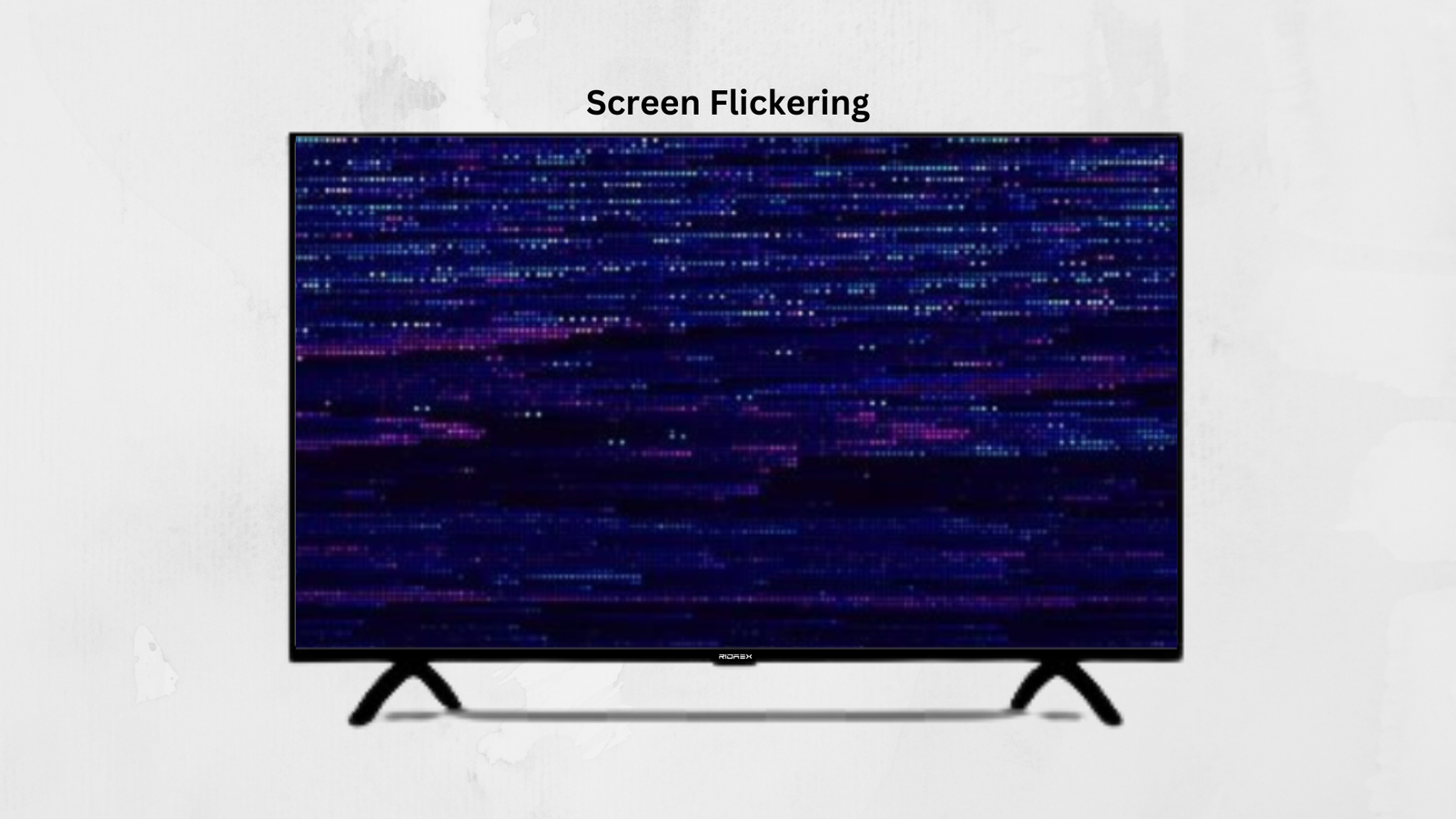 LED TV Screen Flickering and How to solve it?