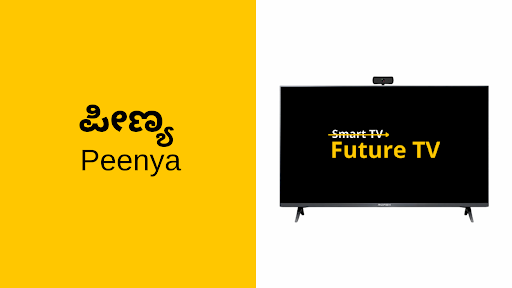 Peenya's Future with Smart TVs