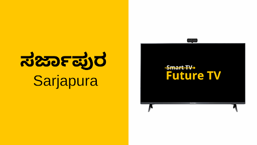 Sarjapura's Tech-Friendly Future with Smart TVs